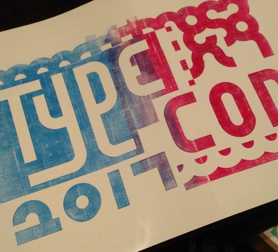 "TypeCon 2017" printed by Richard Kegler